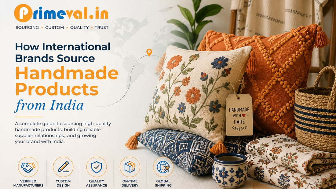 How International Brands Source Handmade Products from India