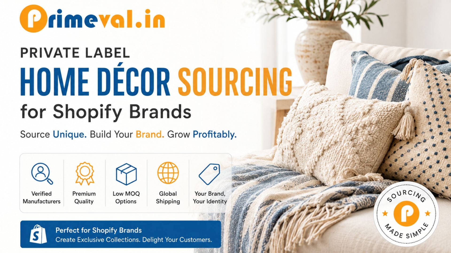 Private Label Home Décor Sourcing for Shopify Brands